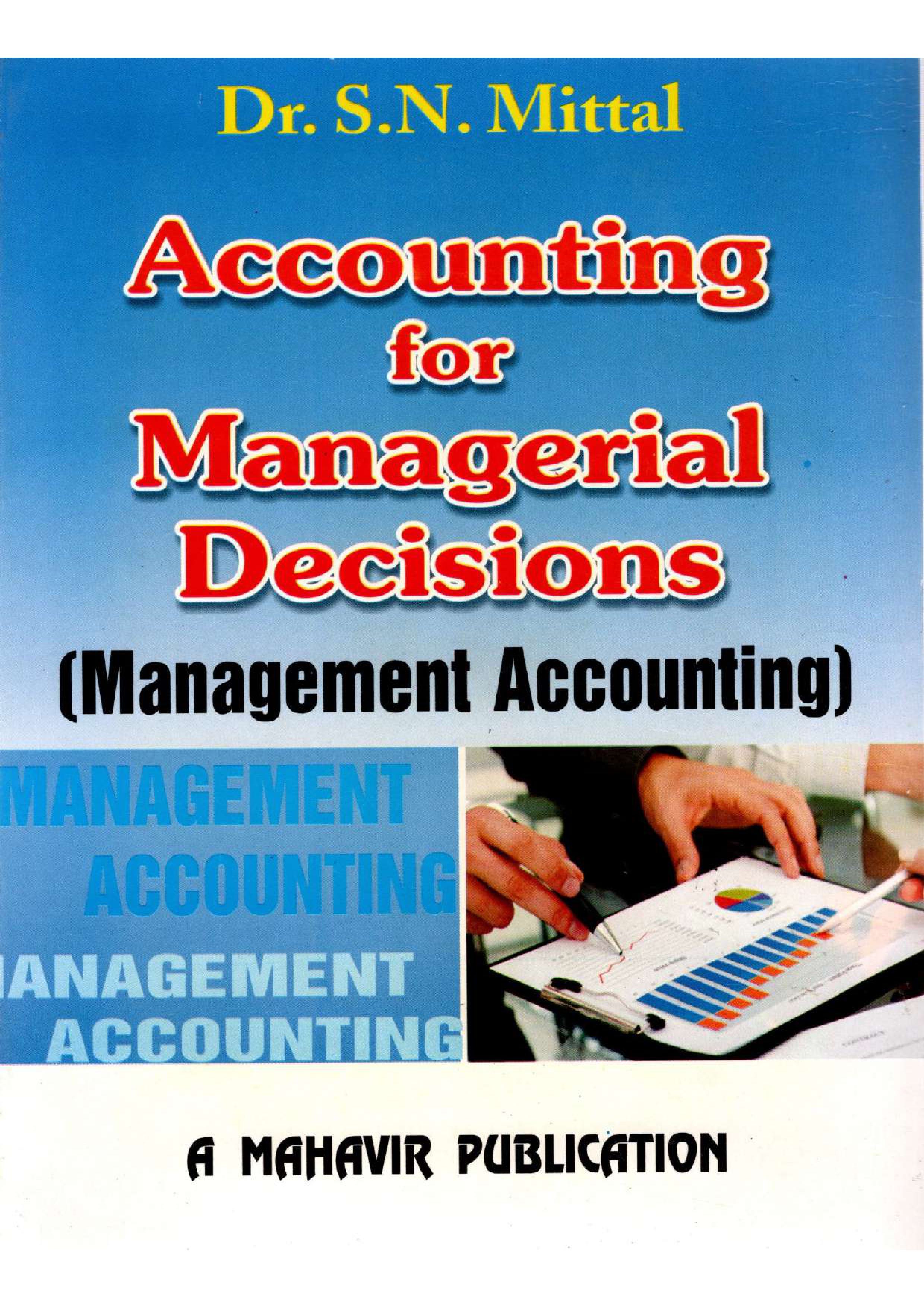 Accounting for Managerial Decisions